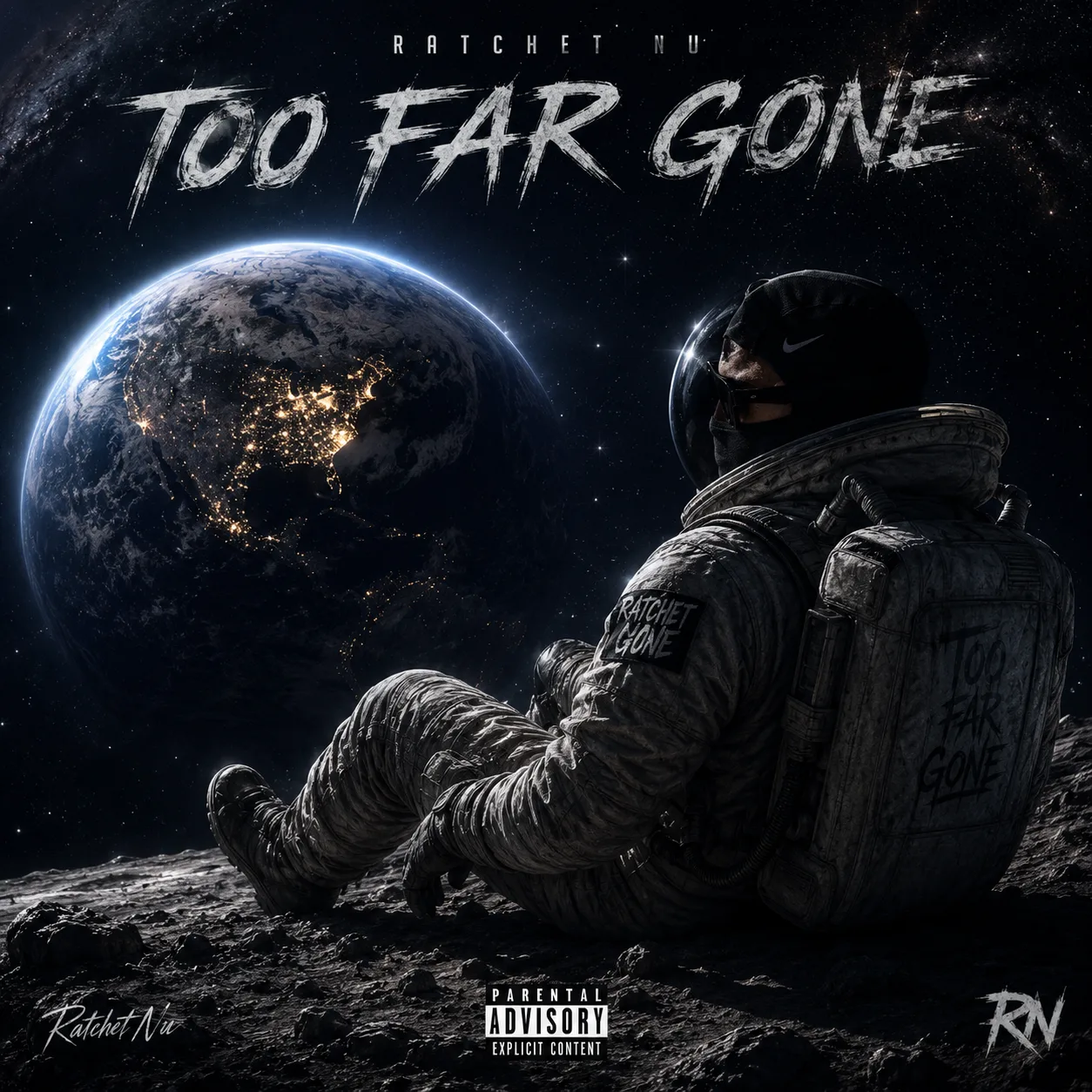 Too Far Gone — Ratchet Nu, Album, 2026
